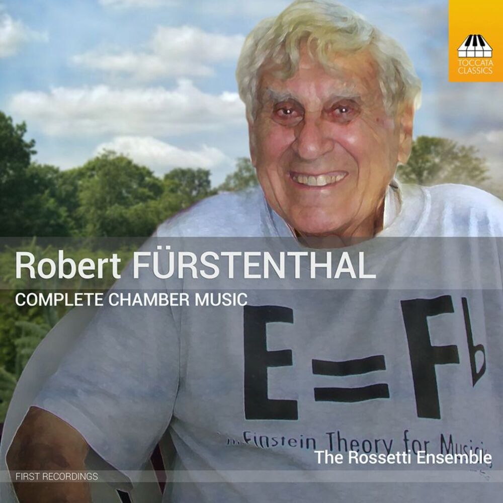 The Rossetti Ensemble - Robert Furstenthal: Complete Chamber Music, Vol. 1-3